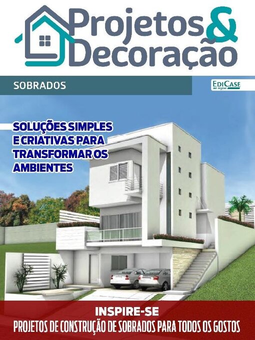 Title details for Projetos e Decoração by EDICASE GESTAO DE NEGOCIOS EIRELI - Available